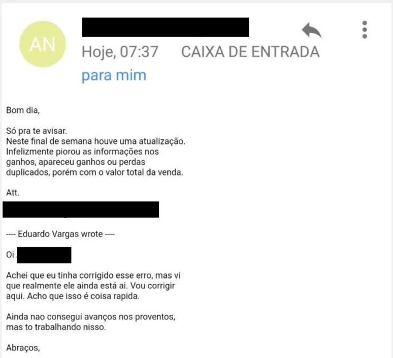 Mensagens como essas passaram a ser resenhas com nota 1 na loja, ao invés de emails