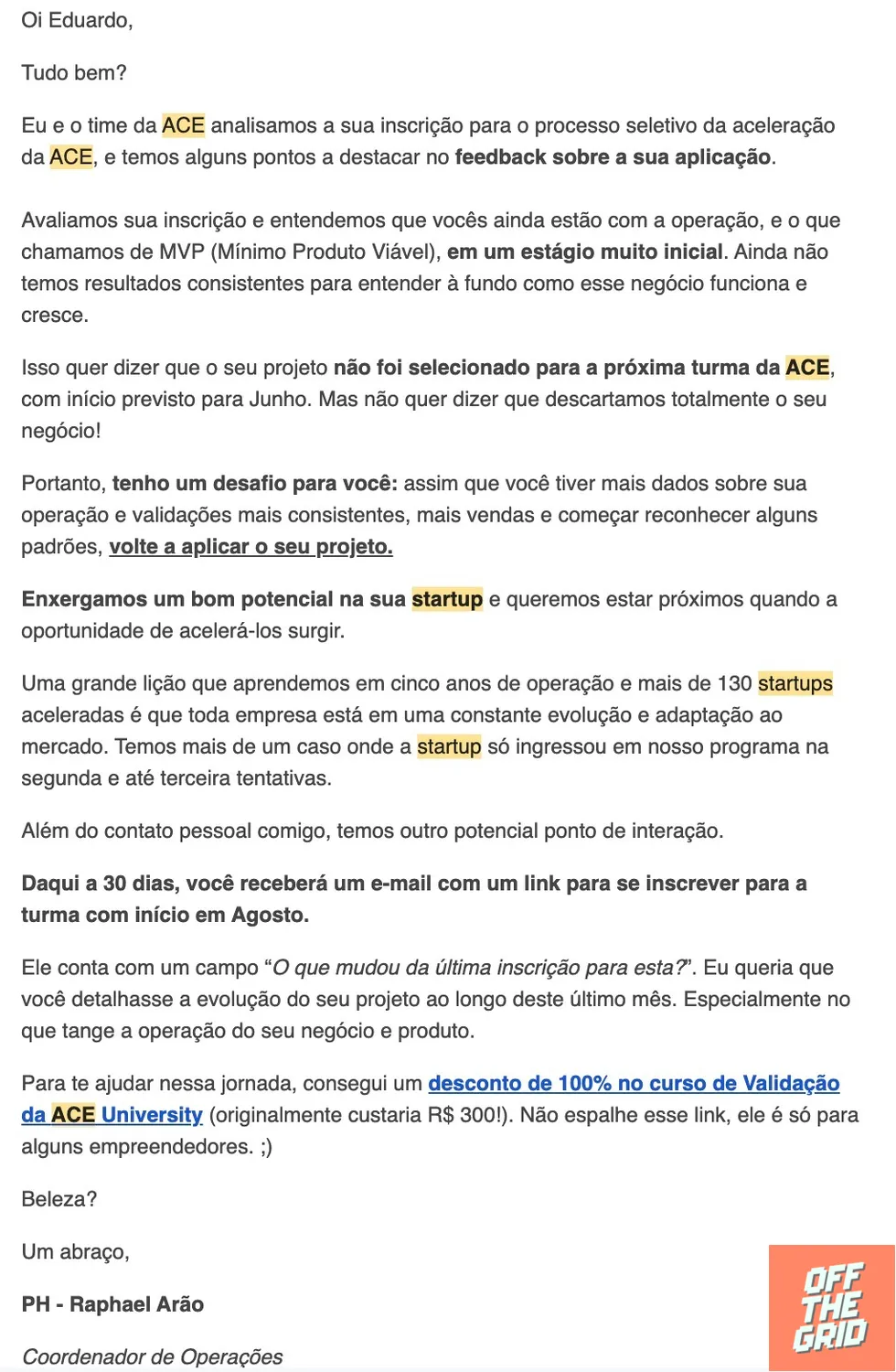 Email da ACE dizendo que não fomos aprovados